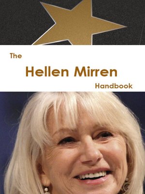 cover image of The Hellen Mirren Handbook - Everything you need to know about Hellen Mirren